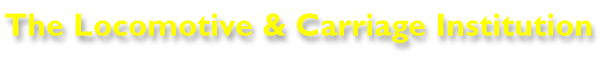 The Locomotive & Carriage Institution